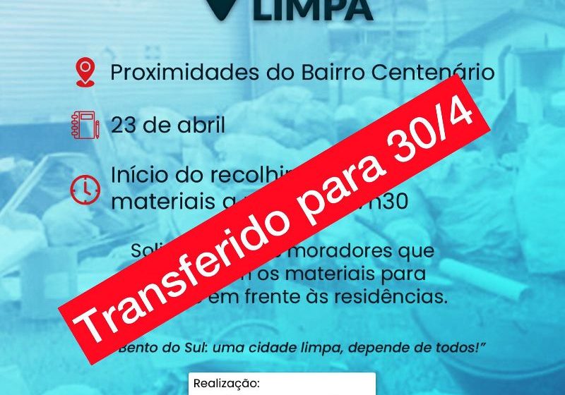  “Limpeza da cidade” foi transferida