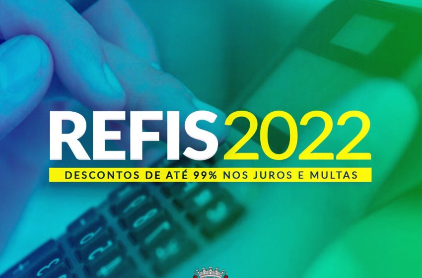  Prazo para aderir ao Refis encerra nesta sexta-feira (13)