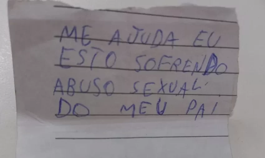  Menina que escreveu bilhete relatando abuso sexual sofria violência desde o início do ano