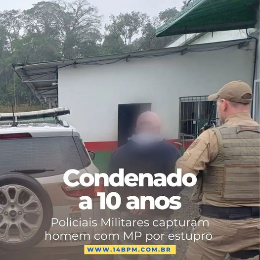  Polícia Militar cumpriu mandado de prisão contra estuprador