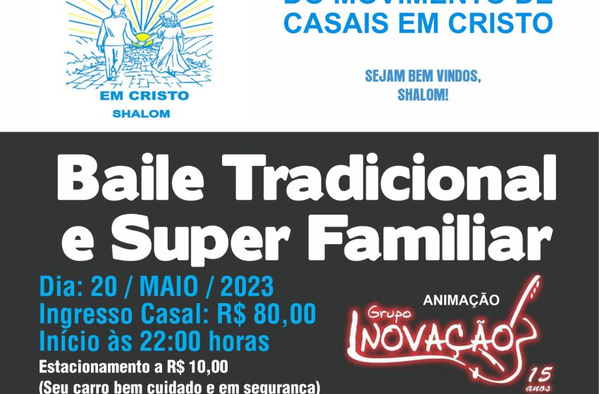  Tradicional Baile das Mães do Movimento de Casais em Cristo é no dia 20 de maio