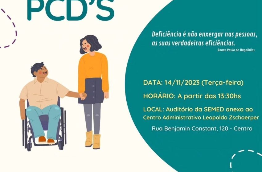  Dia D para PCDs é na próxima semana