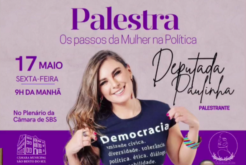  Deputada Paulinha palestra sobre “Os Passos da Mulher na Política”