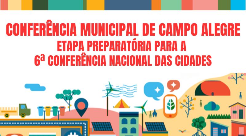  6ª  Conferência Nacional das Cidades-etapa Campo Alegre