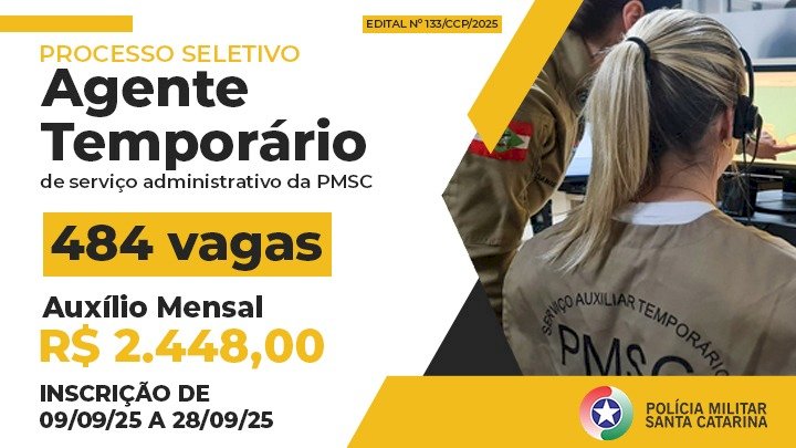  PMSC abre 484 vagas para agentes temporários