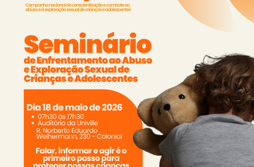  Seminário abordará enfrentamento à violência sexual contra crianças em São Bento do Sul