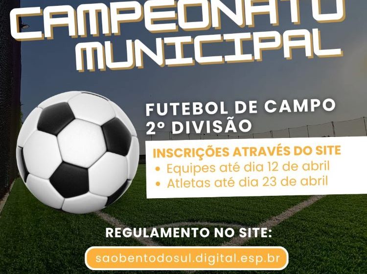  Inscrições abertas para o Municipal de Futebol de Campo 2ª Divisão