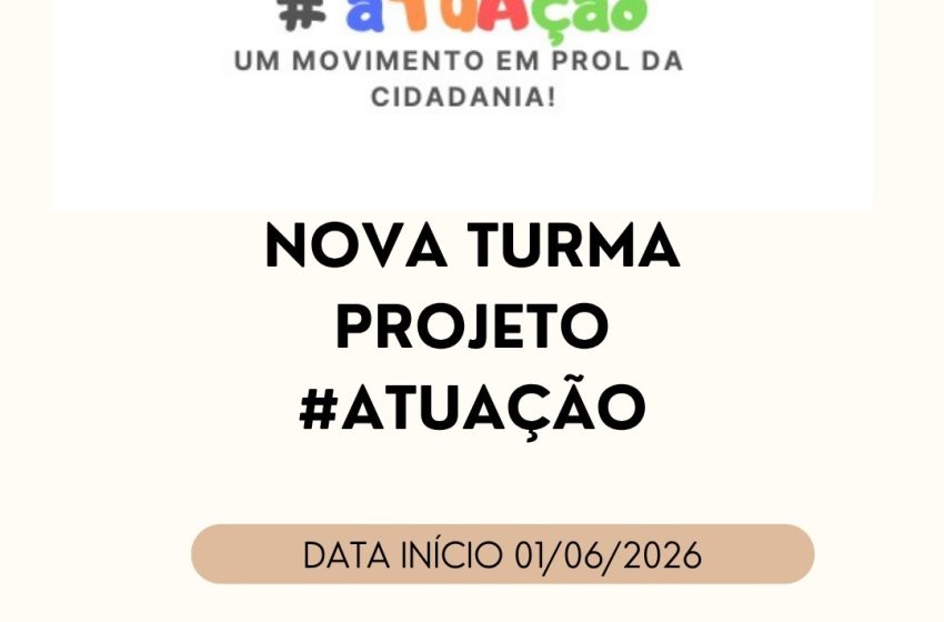  SEMAS prepara edição do projeto #AtuAção2026